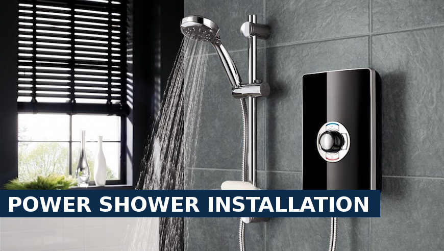 Power shower installation Bexley